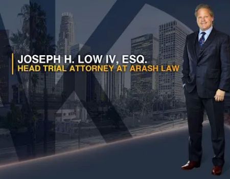 Arash Law: Joseph H. Low, Esq.
