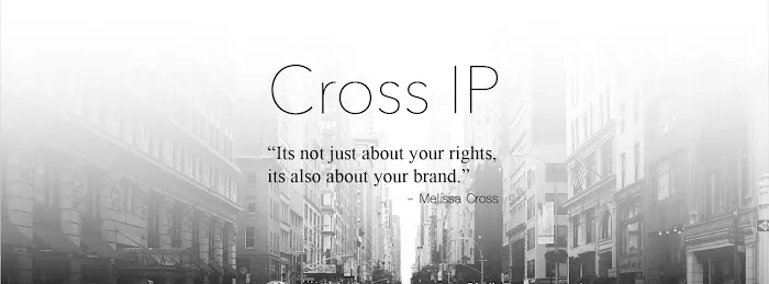 Cross IP - Melissa Cross, Intellectual Property (IP) Law 0