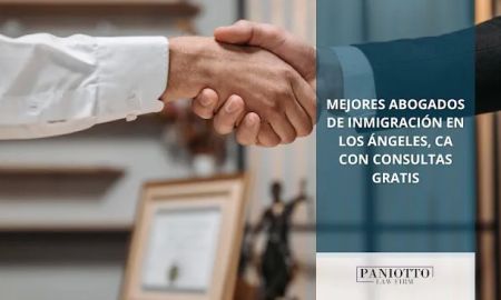 Abogados de Inmigración en Los Ángeles - Paniotto Law
