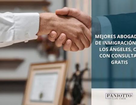 Abogados de Inmigraciu00f3n en Los u00c1ngeles - Paniotto Law
