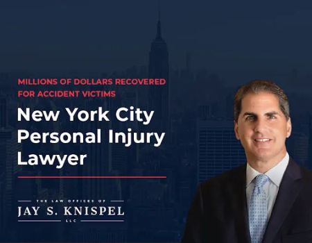Law Offices of Jay S. Knispel Personal Injury Lawyers - New York City