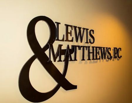 Lewis & Matthews, P.C.