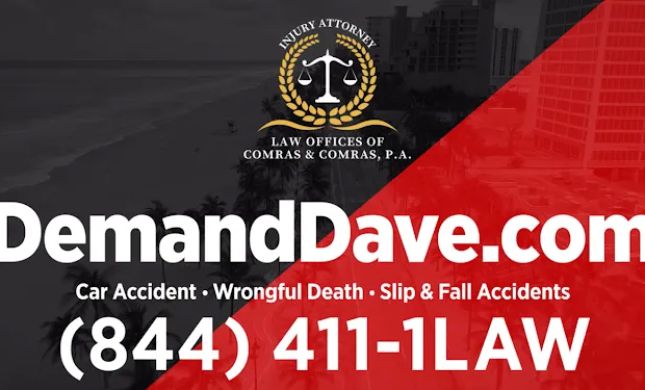 Demand Dave! || The Law Offices of Comras & Comras P.A.