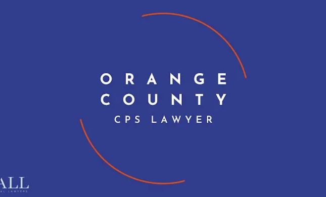 Orange County CPS Lawyer