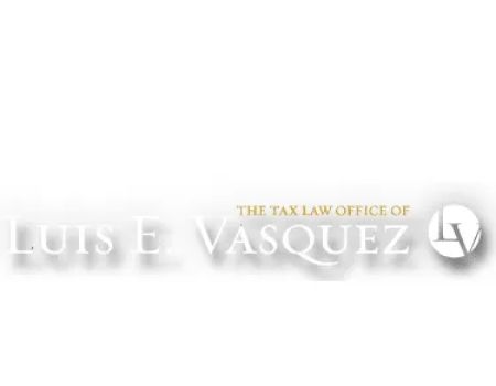 LUIS E VASQUEZ LAW