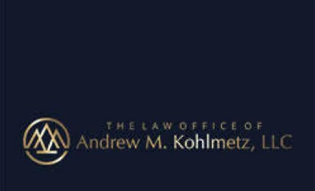 The Law Office of Andrew M. Kohlmetz, LLC