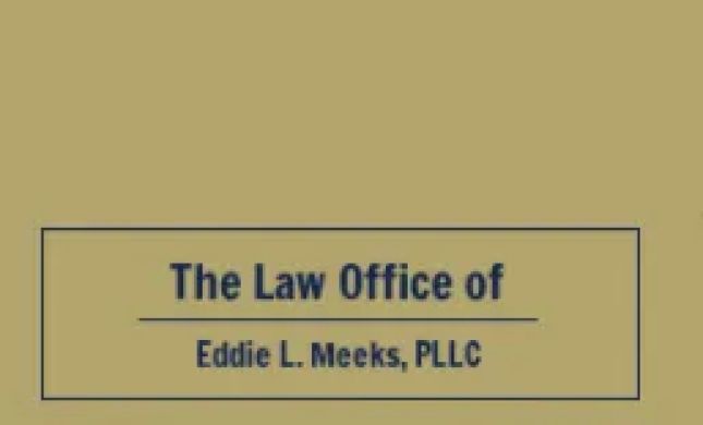 The Law Office of Eddie L. Meeks, PLLC