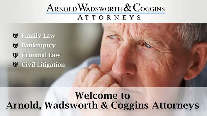 Arnold, Wadsworth & Coggins Attorneys 1