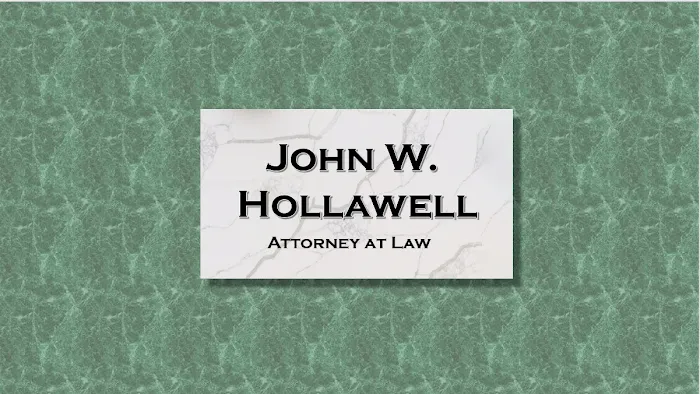 John W Hollawell, Attorney at Law 7