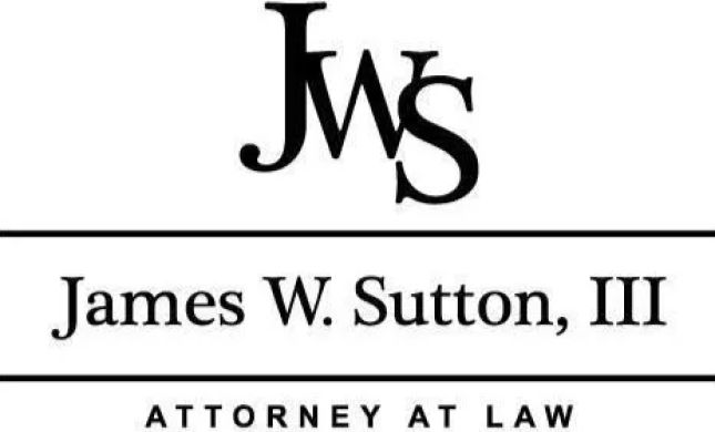 The Law Offices of James W. Sutton, III