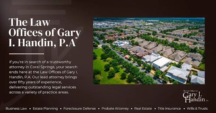 The Law Offices of Gary I. Handin, P.A. | Probate & Real Estate Attorney 0