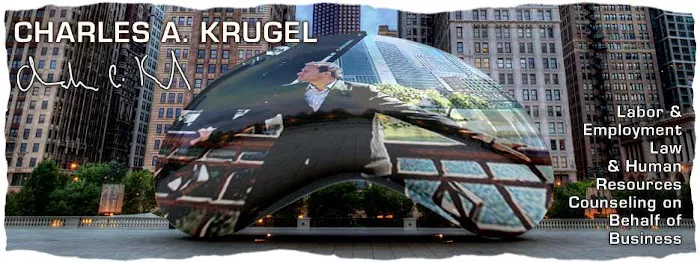 Charles A. Krugel, Labor & Employment Law on Behalf of Business 1