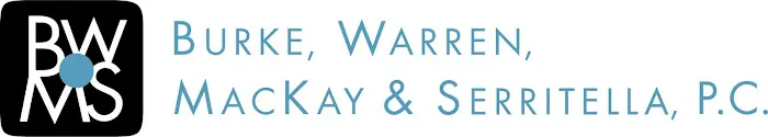 Burke, Warren, MacKay & Serritella, P.C. 1