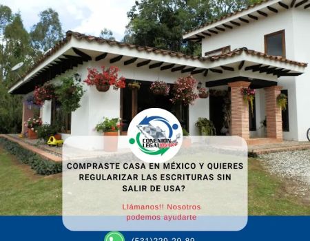CONEXIu00d3N LEGAL Mu00c9XICO LLC|DESPACHO LEGAL MEXICANO EN ESTADOS UNIDOS