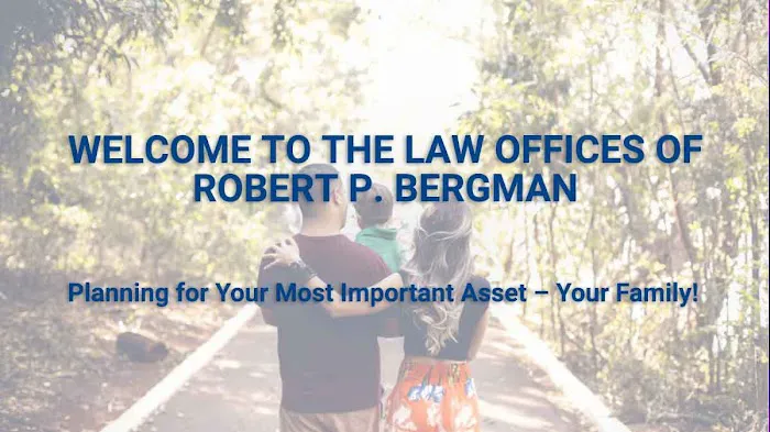 Law Offices Of Robert P. Bergman 3