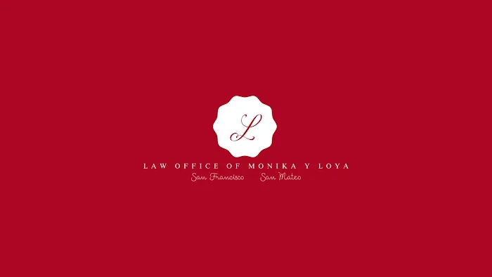 Law Office of Monika Y. Loya 1
