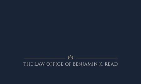 The Law Office of Benjamin K. Read