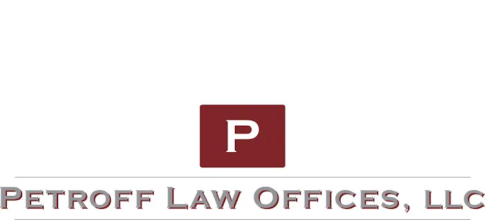 Petroff Law Offices, LLC 1